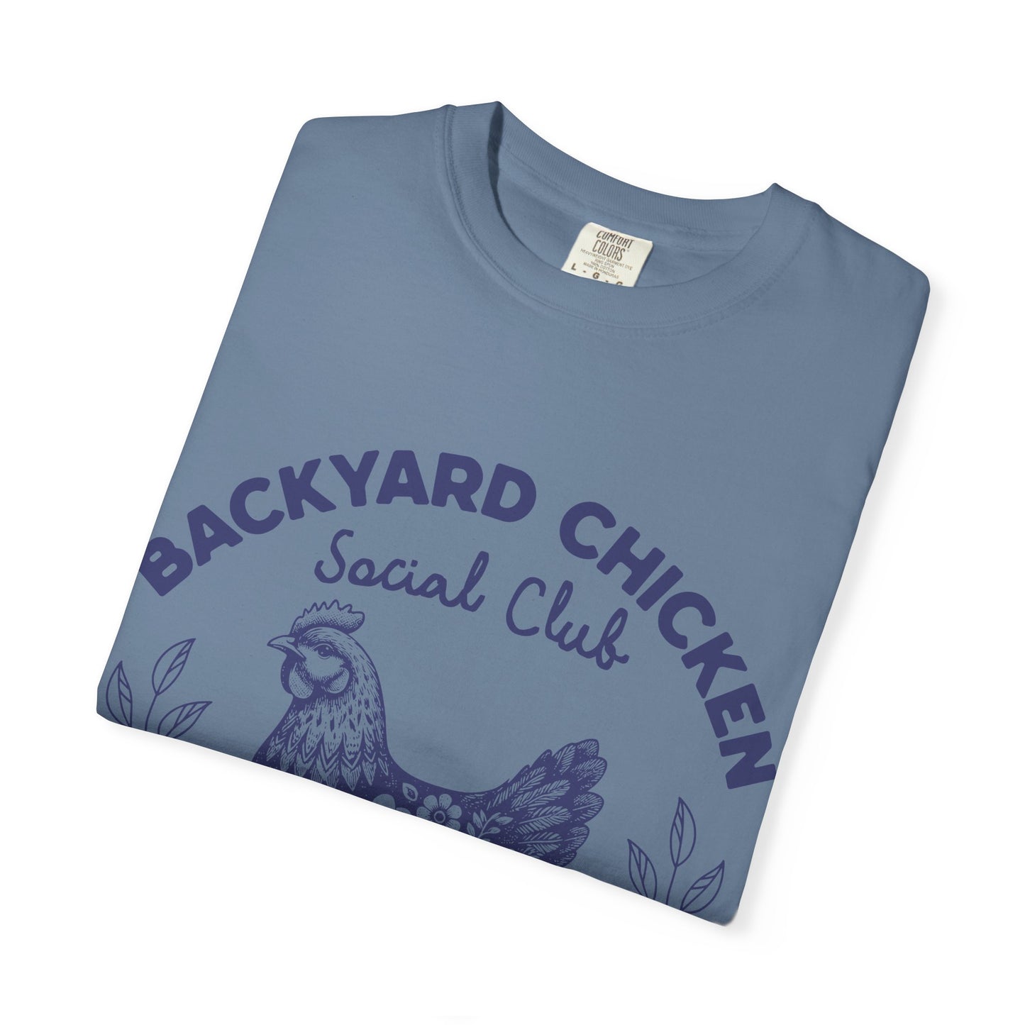 Backyard Chicken Social Club T-shirt, Funny Tee for Chicken Lovers, Cute Farm Apparel, Gift for Bird Enthusiasts, Perfect for Summer