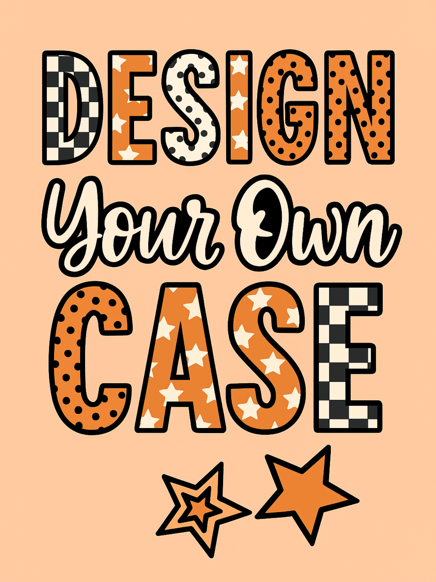 Design Your Own Case